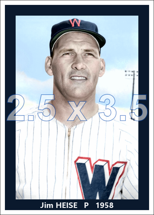 Jim Heise - 1958 Washington Senators - choose a size & style