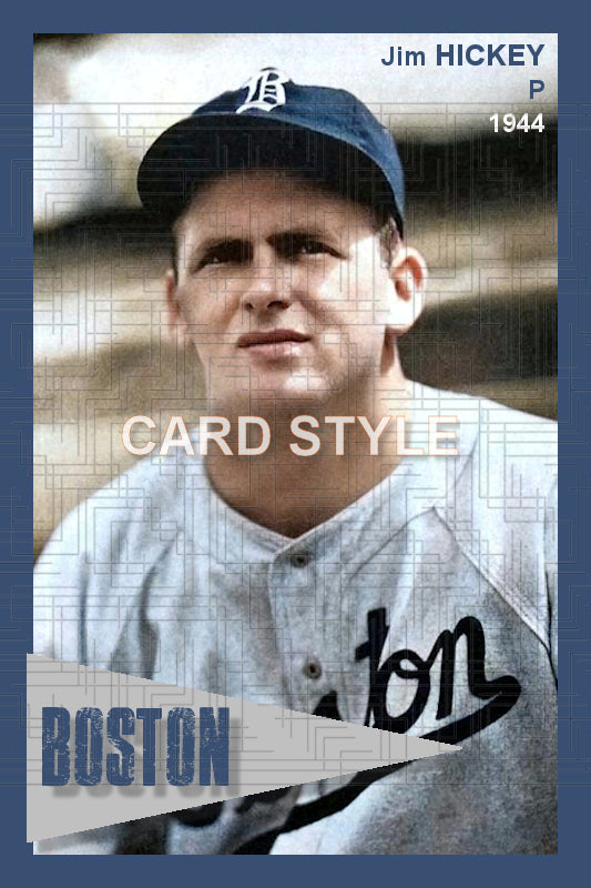 Jim Hickey - 1944 Boston Braves - choose a size & style