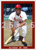 Jim Hicks - 1969 St. Louis Cardinals - choose a size & style