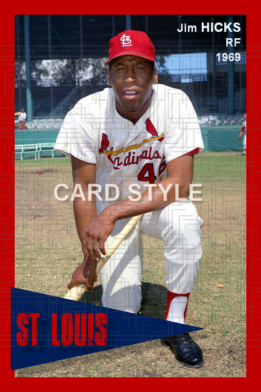Jim Hicks - 1969 St. Louis Cardinals - choose a size & style