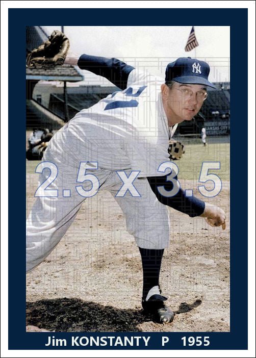 Jim Konstanty - 1955 New York Yankees - choose a size & style