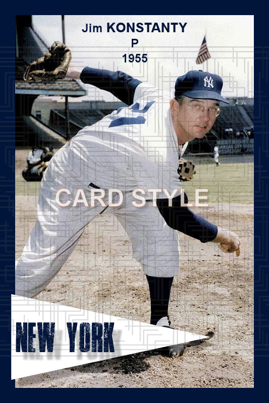 Jim Konstanty - 1955 New York Yankees - choose a size & style