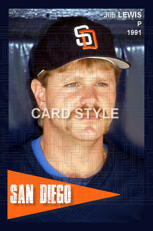 Jim Lewis - 1991 San Diego Padres - choose a size & style