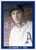 Jim Mains - 1943 Philadelphia Athletics - choose a size & style