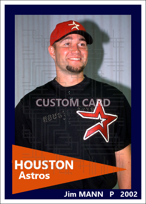 Jim Mann - 2002 Houston Astros - choose a size & style
