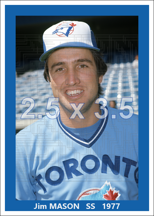 Jim Mason - 1977 Toronto Blue Jays - choose a size & style
