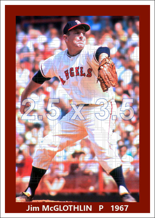 Jim McGlothlin - 1967 California Angels - choose a size & style