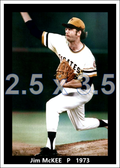 Jim McKee - 1973 Pittsburgh Pirates - choose a size & style