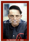 Jim Mooney - 1934 St. Louis Cardinals - choose a size & style