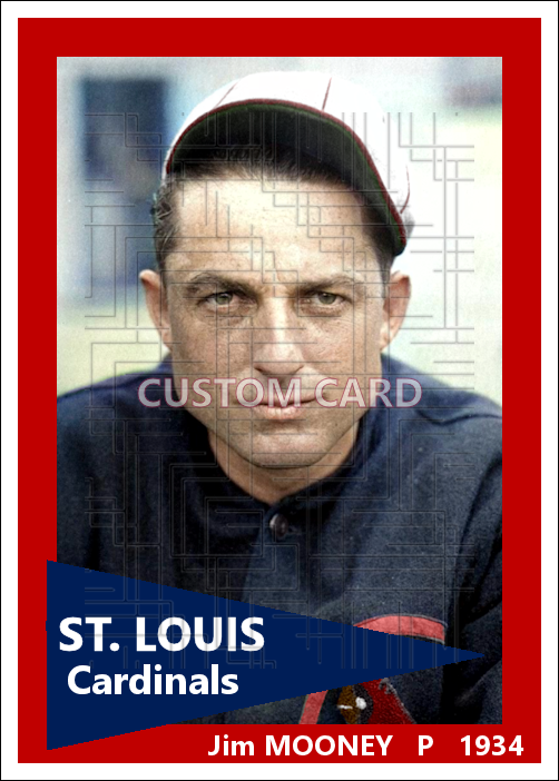 Jim Mooney - 1934 St. Louis Cardinals - choose a size & style