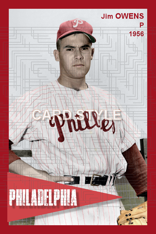 Jim Owens - 1956 Philadelphia Phillies - choose a size & style