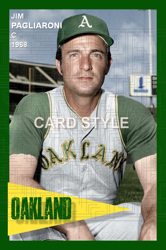 Jim Pagliaroni - 1968 Oakland Athletics - choose a size & style