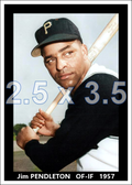 Jim Pendleton - 1957 Pittsburgh Pirates - choose a size & style