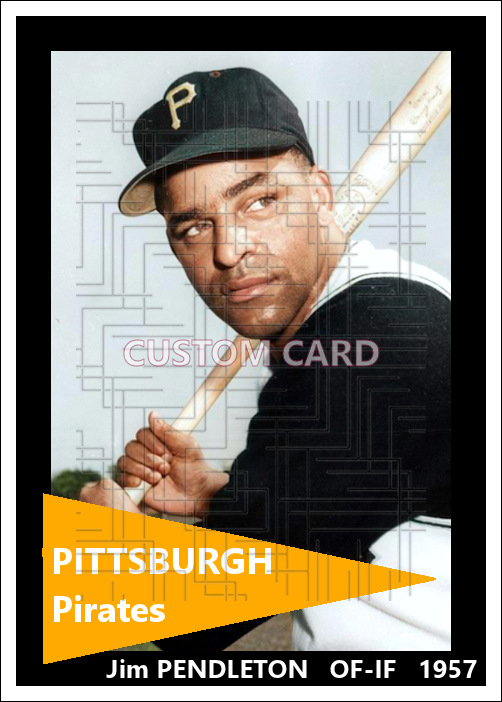 Jim Pendleton - 1957 Pittsburgh Pirates - choose a size & style