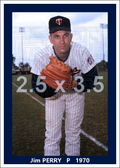 Jim Perry - 1970 Minnesota Twins - choose a size & style