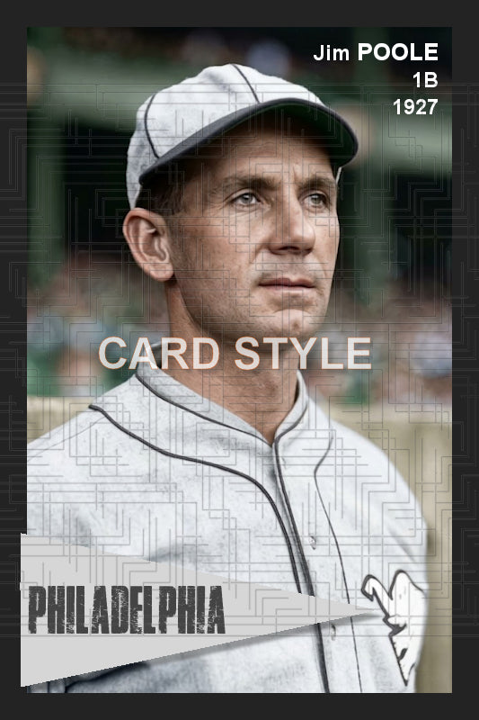 Jim Poole - 1927 Philadelphia Athletics - choose a size & style