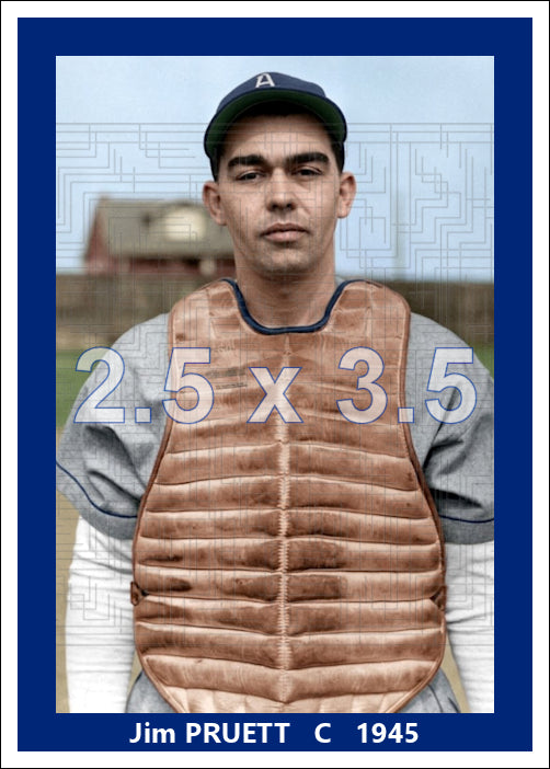 Jim Pruett - 1945 Philadelphia Athletics - choose a size & style