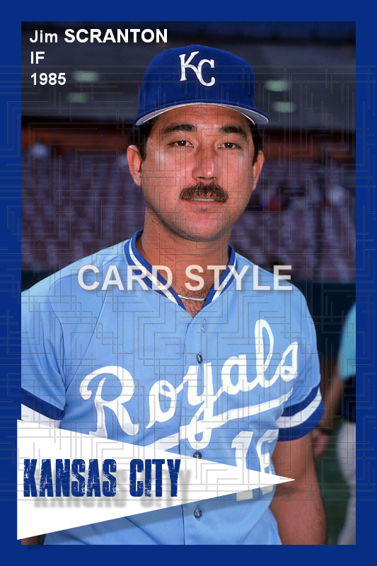 Jim Scranton - 1985 Kansas City Royals - choose a size & style