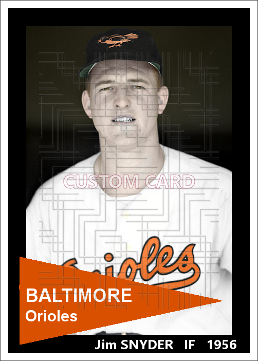 Jim Snyder - 1956 Baltimore Orioles - choose a size & style