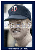 Jim Snyder - 1962 Minnesota Twins - choose a size & style
