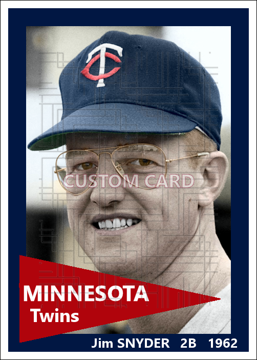 Jim Snyder - 1962 Minnesota Twins - choose a size & style