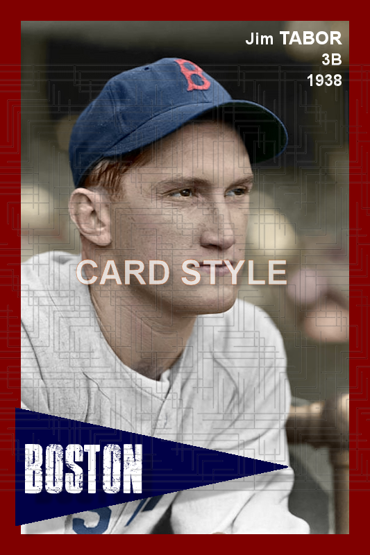 Jim Tabor - 1938 Boston Red Sox - choose a size & style
