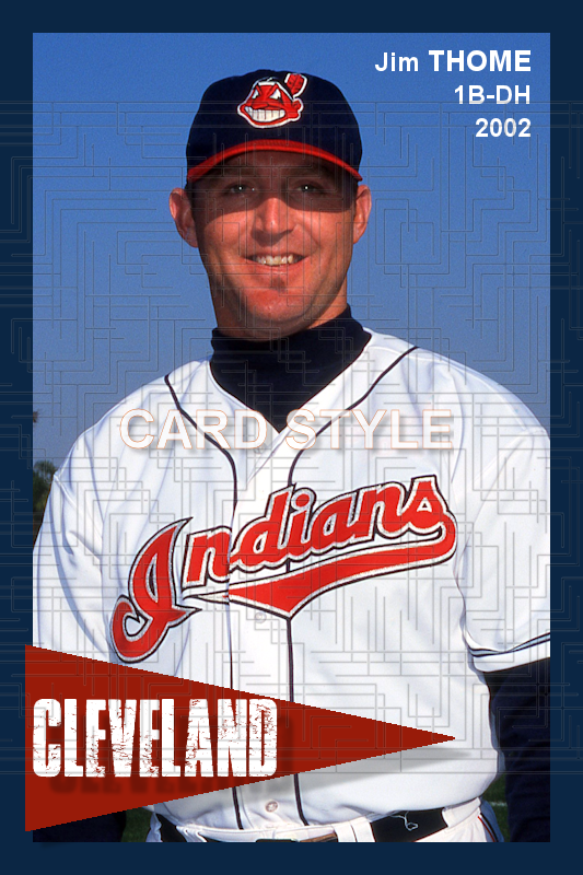 Jim Thome - 2002 Cleveland Indians - choose a size & style