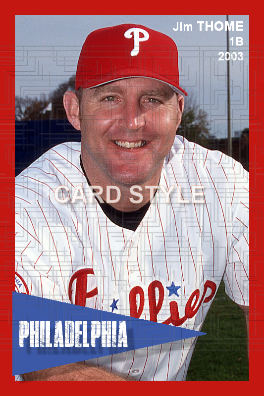 Jim Thome - 2003 Philadelphia Phillies - choose a size & style
