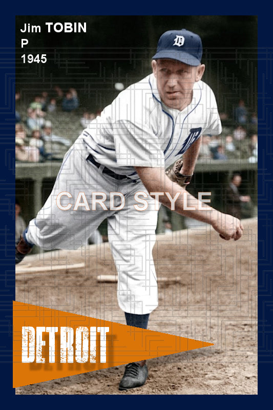 Jim Tobin - 1945 Detroit Tigers - choose a size & style