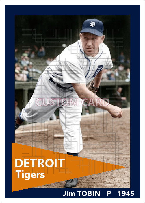Jim Tobin - 1945 Detroit Tigers - choose a size & style