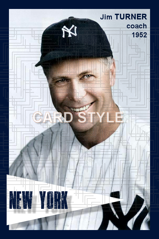 Jim Turner - 1952 New York Yankees - choose a size & style