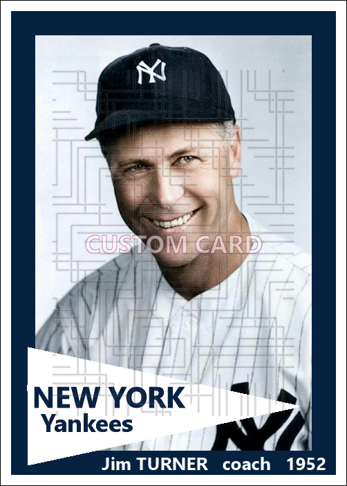 Jim Turner - 1952 New York Yankees - choose a size & style