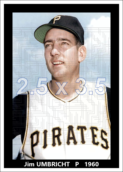 Jim Umbricht - 1960 Pittsburgh Pirates - choose a size & style