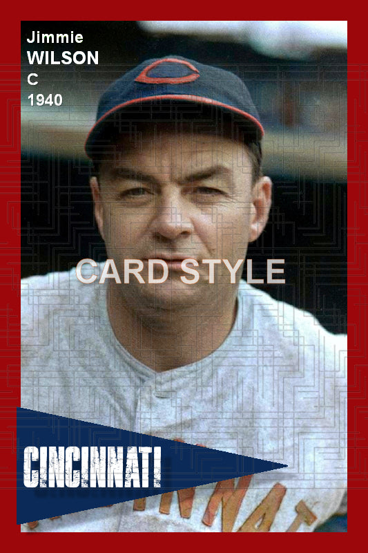 Jimmie Wilson - 1940 Cincinnati Reds - choose a size & style