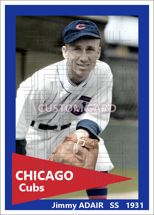 Jimmy Adair - 1931 Chicago Cubs - choose a size & style