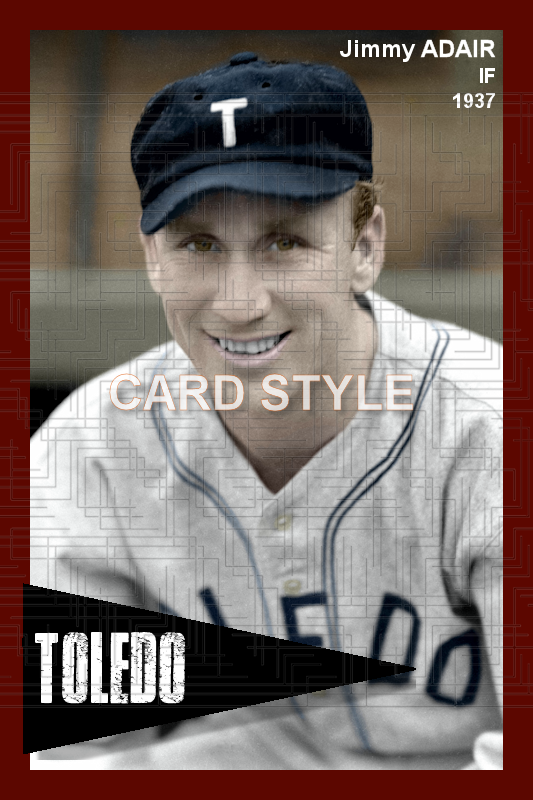 Jimmy Adair - 1937 Toledo Mud Hens - choose a size & style
