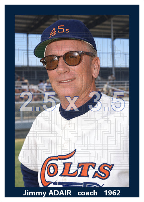 Jimmy Adair - 1962 Houston Colt .45s - choose a size & style