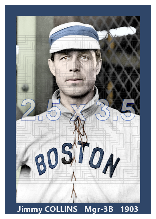 Jimmy Collins - 1903 Boston Americans - choose a size & style