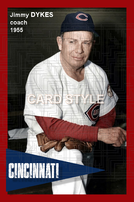 Jimmy Dykes - 1955 Cincinnati Reds - choose a size & style