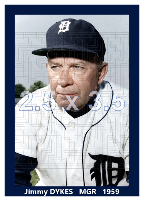Jimmy Dykes - 1959 Detroit Tigers - choose a size & style