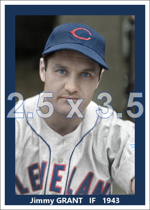 Jimmy Grant - 1943 Cleveland Indians - choose a size & style