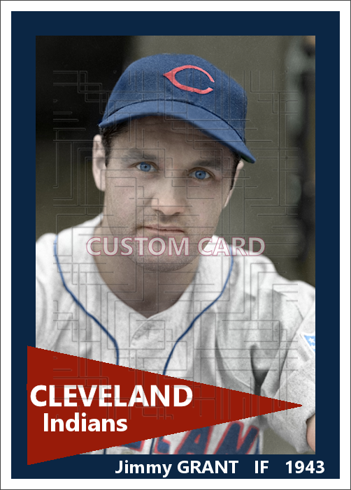 Jimmy Grant - 1943 Cleveland Indians - choose a size & style
