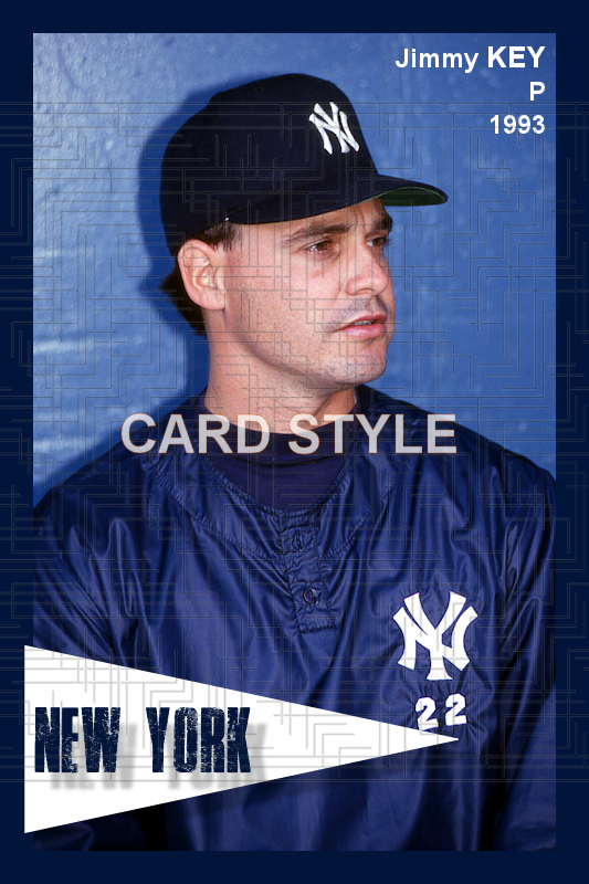 Jimmy Key - 1993 New York Yankees - choose a size & style