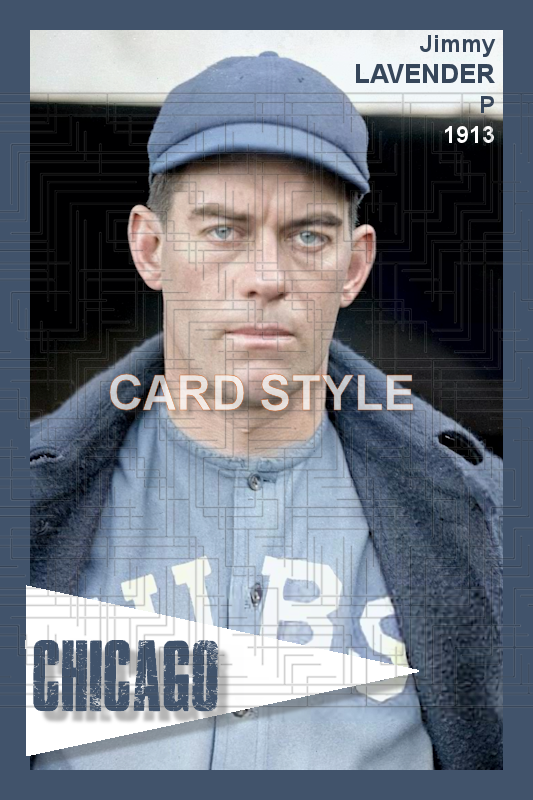 Jimmy Lavender - 1913 Chicago Cubs - choose a size & style