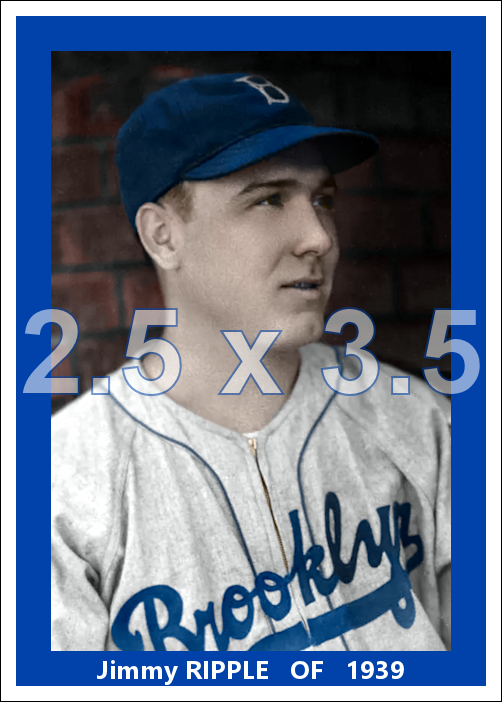 Jimmy Ripple - 1939 Brooklyn Dodgers - choose a size & style