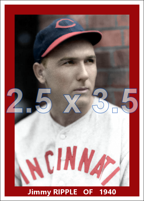 Jimmy Ripple - 1940 Cincinnati Reds - choose a size & style