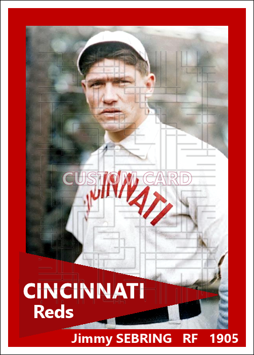 Jimmy Sebring - 1905 Cincinnati Reds - choose a size & style