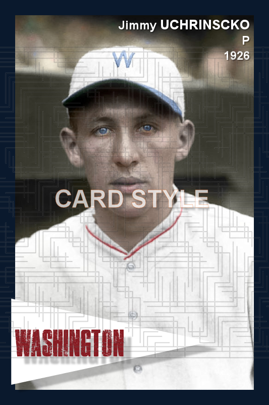 Jimmy Uchrinsko - 1926 Washington Senators - choose a size & style