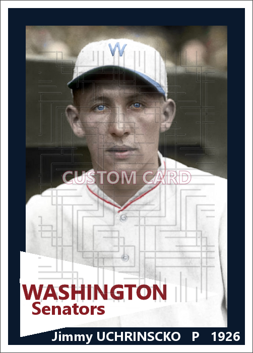 Jimmy Uchrinsko - 1926 Washington Senators - choose a size & style