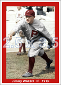 Jimmy Walsh - 1913 Philadelphia Phillies - choose a size & style
